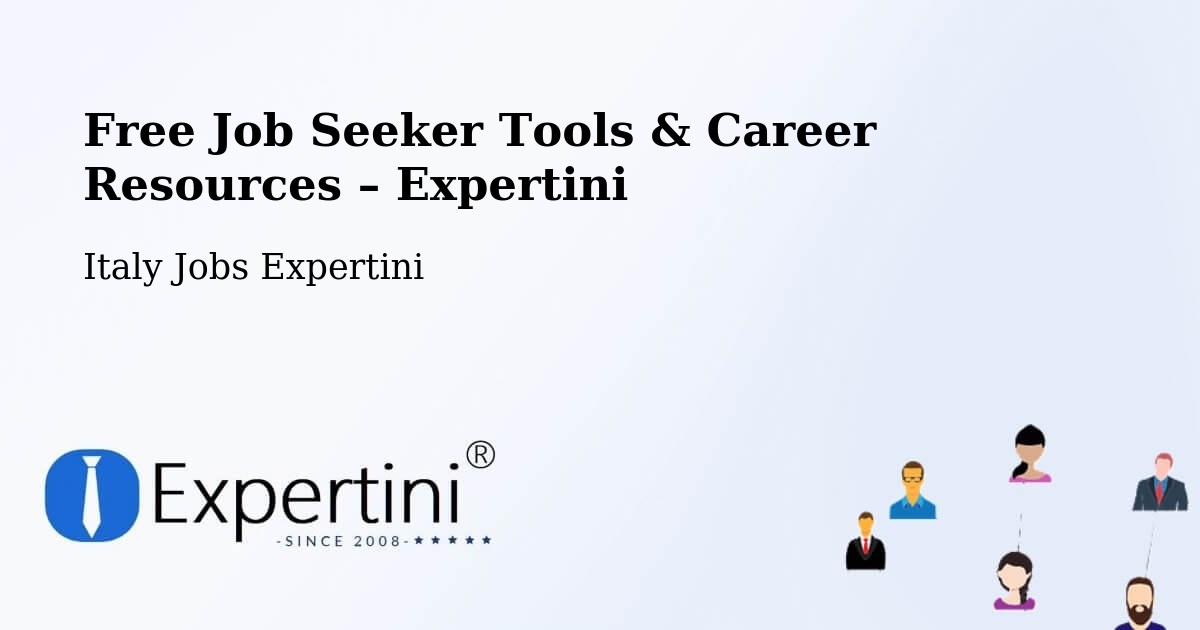 Free Job Seeker Tools & Career Resources – Altopascio - Altopascio, Italy Jobs Expertini