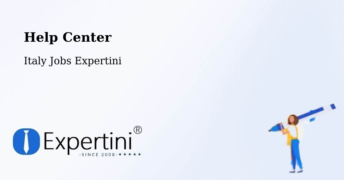 Help Center – Altopascio - Italy Jobs Expertini