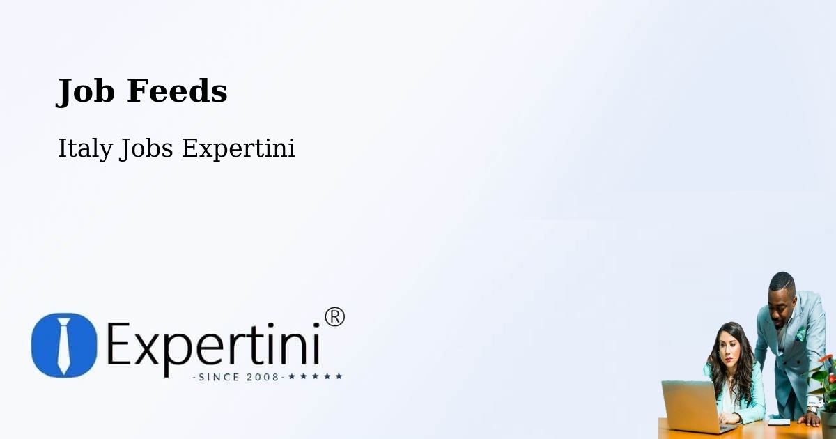 Job Listings Feed – Altopascio - Italy Jobs Expertini