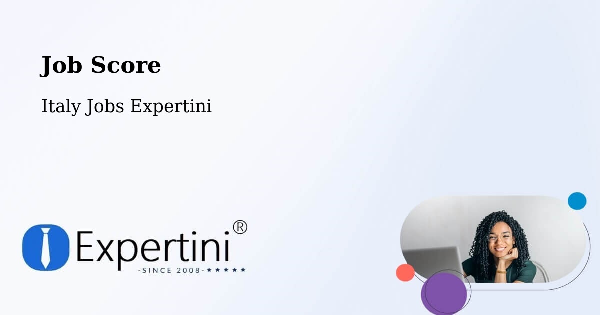 Job Score & Job Description Score Tool – Altopascio - Italy Jobs Expertini